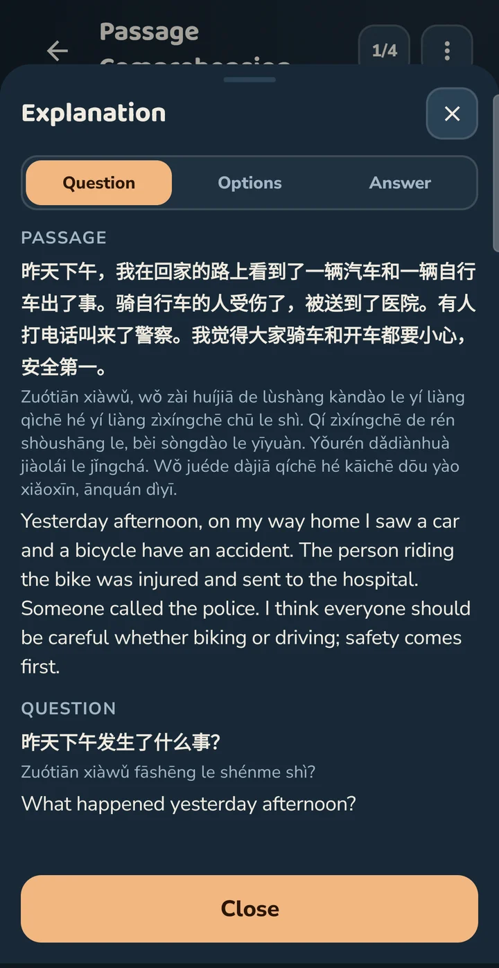 The explanation for an HSK 4 reading question, on its Question tab: the passage about a car and a bicycle having an accident, in characters, pinyin and English, then the question 昨天下午发生了什么事？ with pinyin and English. Tabs for Options and Answer sit beside it.